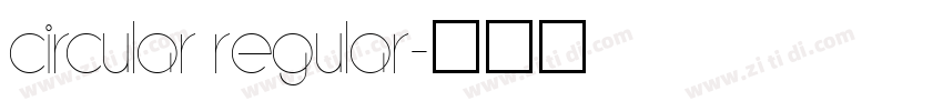 circular regular字体转换